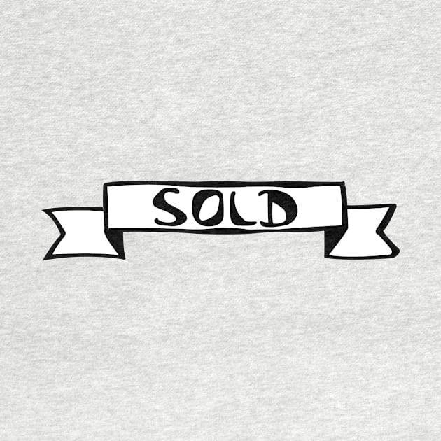 Sold Sign by StudioIris